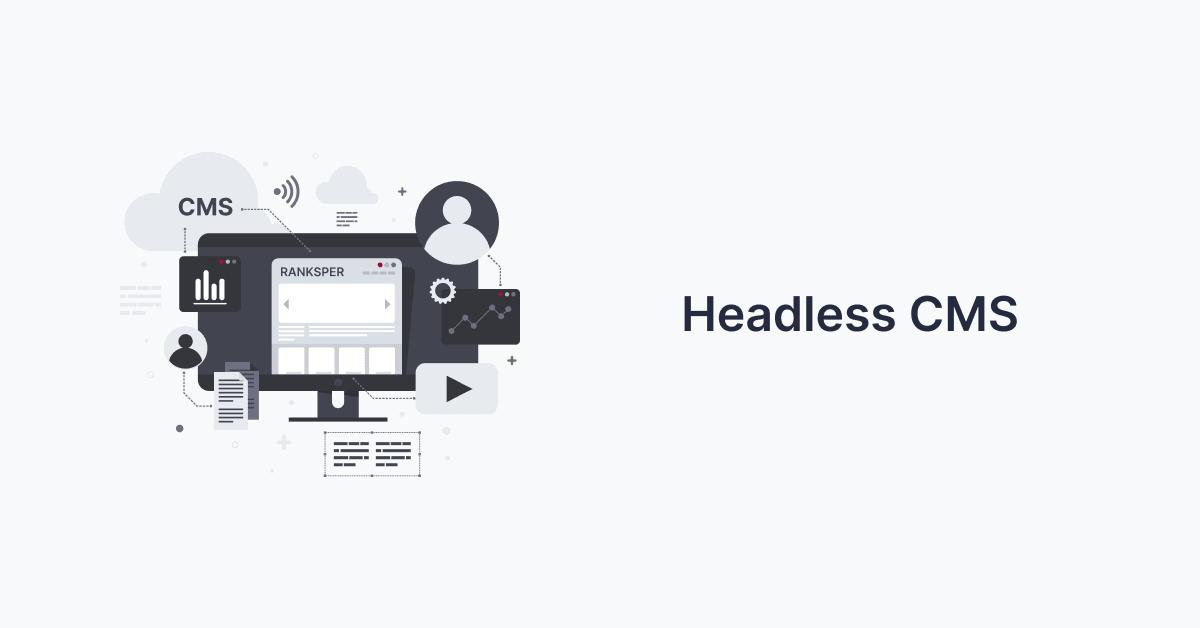 Headless CMS vs. Traditional CMS: How to Pick the Best One?