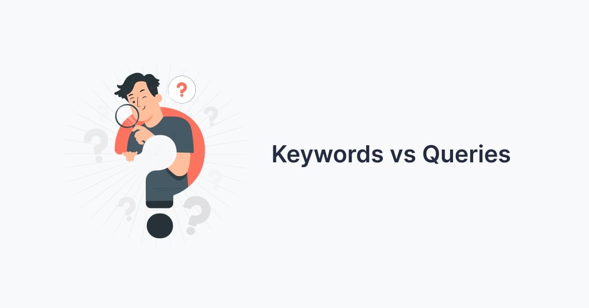 Keywords vs. Search Terms