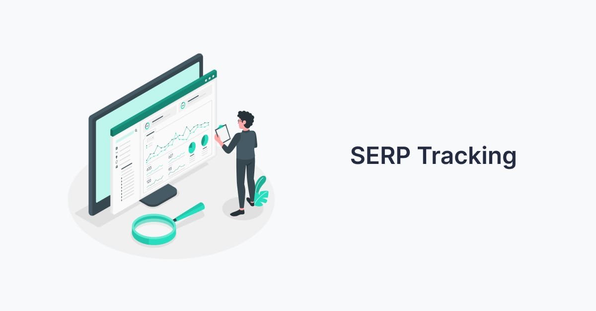 SERP Tracking Tools