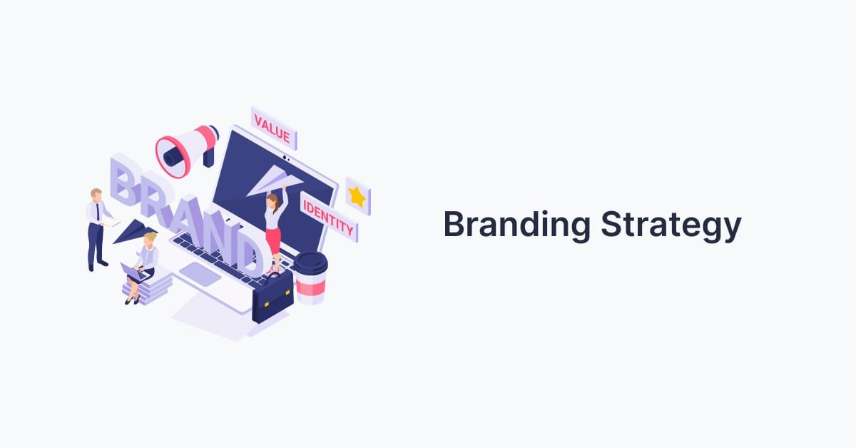 Branding Strategy