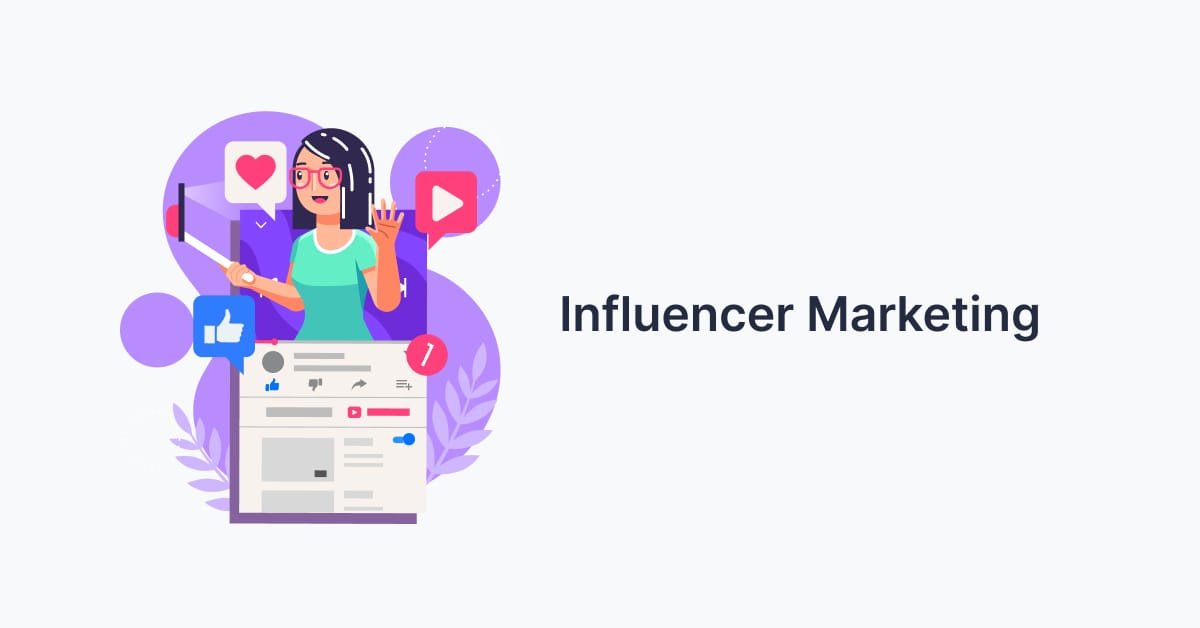 Influencer Marketing