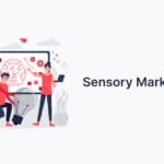 Sensory Marketing